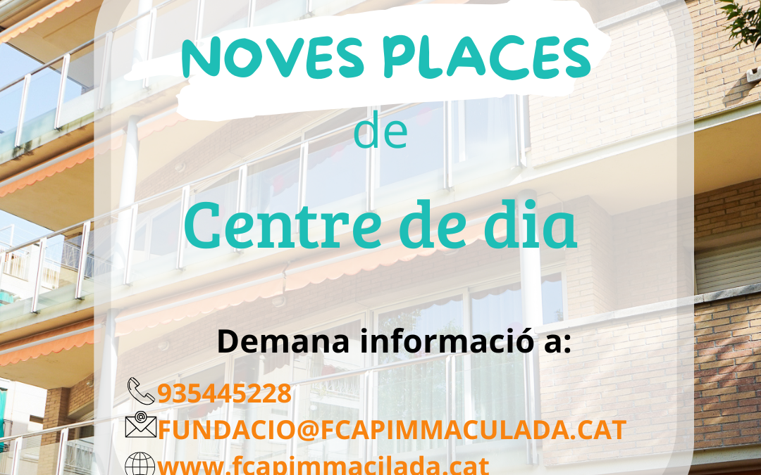 NOVES PLACES DE CENTRE DE DIA